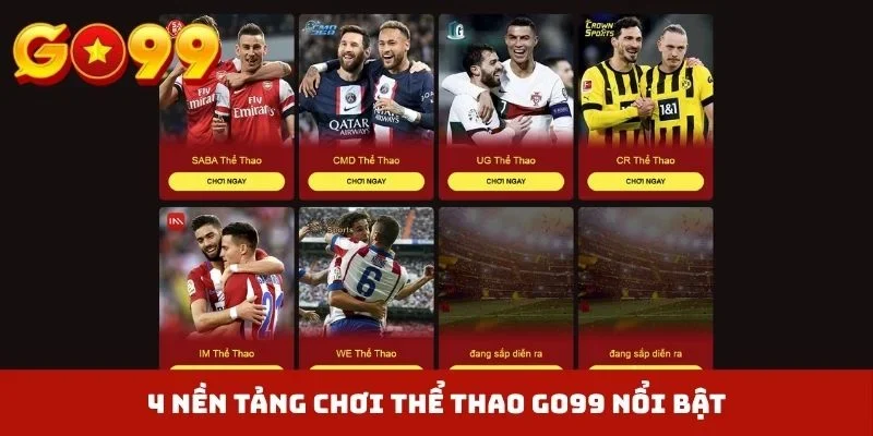 4 nền tảng chơi thể thao GO99 nổi bật