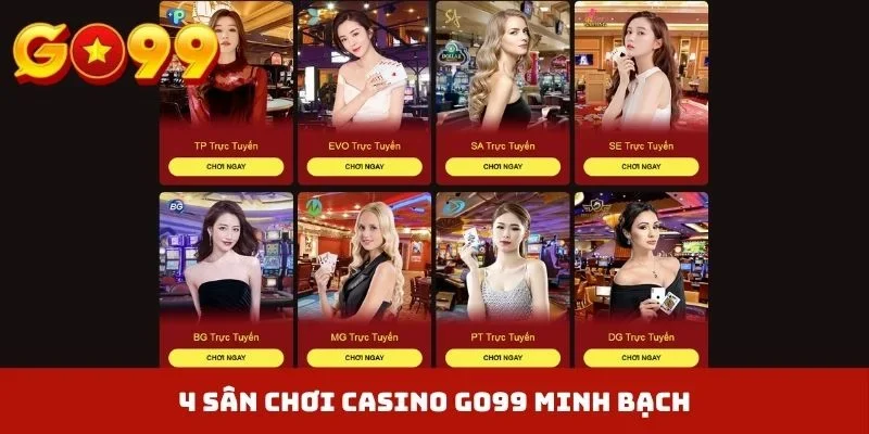 4 sân chơi casino GO99 minh bạch